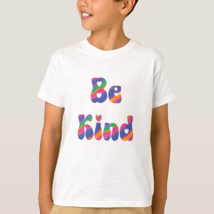 Bright Tie Die "Be Kind" T-Shirt