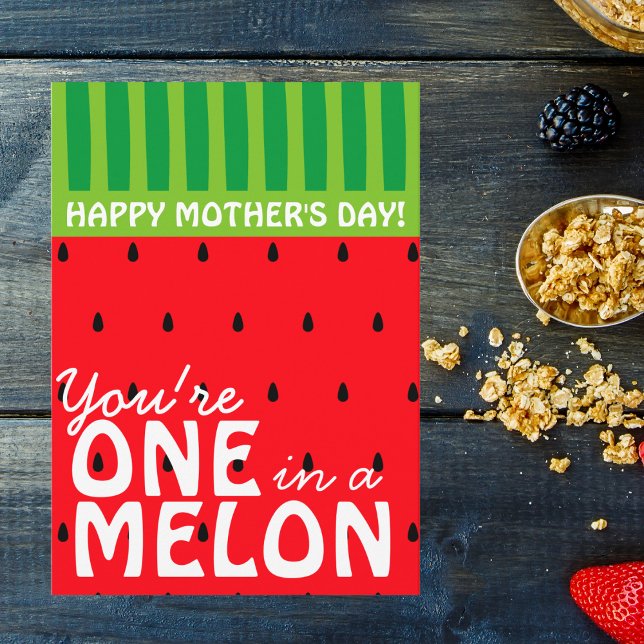 Bright Watermelon One in a Melon Mother's Day Card (Creator Uploaded)
