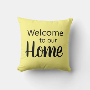 bright WELCOME TO OUR HOME typography Cushion
