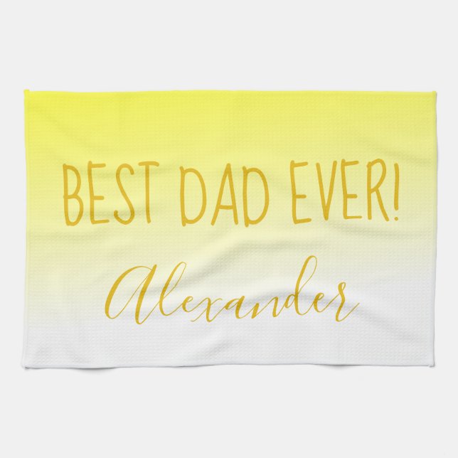 Bright Yellow Ombre Best Dad Ever Tea Towel (Horizontal)