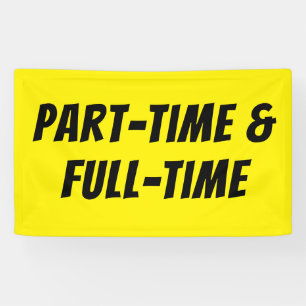 Bright Yellow PART-TIME FULL-TIME Banner High-Vis
