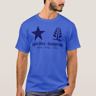 Brighter Stars Stronger Roots 2024 TShirt
