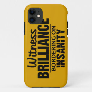BRILLIANCE VS INSANITY custom iPhone case