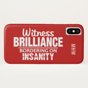 BRILLIANCE VS INSANITY custom monogram & colour iPhone X Case