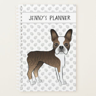 Brindle Boston Terrier Cartoon Dog & Custom Text Planner