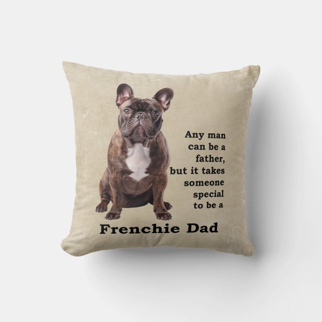 Brindle French Bulldog Dad Cushion (Front)