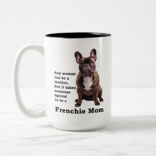 Brindle French Bulldog Mum Two-Tone Coffee Mug