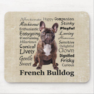 Brindle French Bulldog Traits Mouse Pad