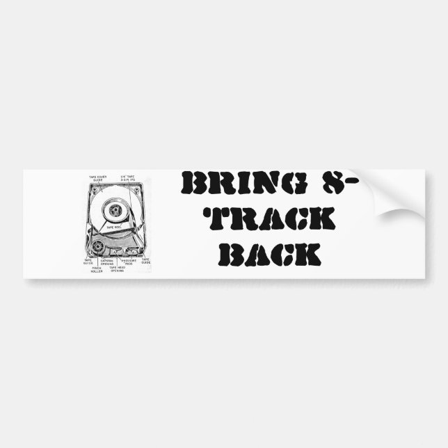 Bring 8-Track Back Bumper Sticker (Front)