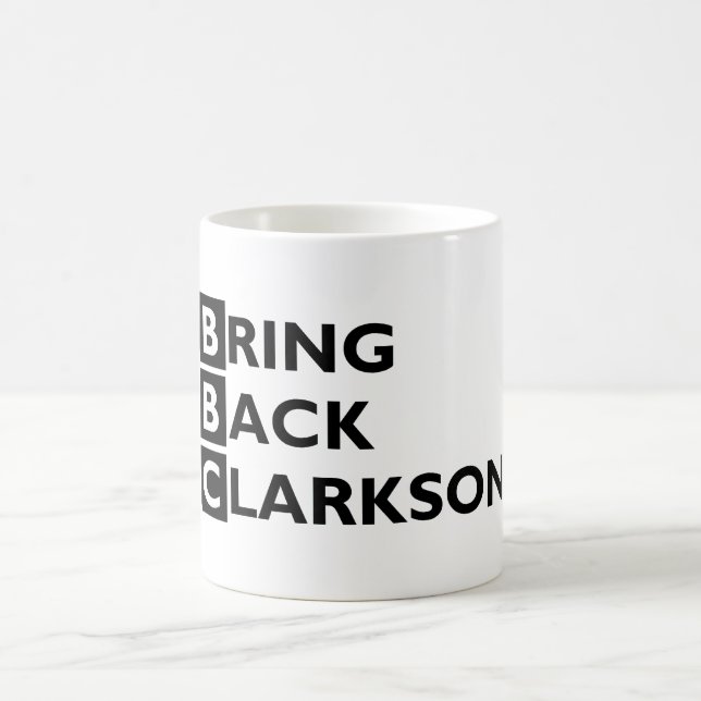 Bring Back Clarkson mug (Center)