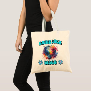 Bring Back Disco Tote Bag