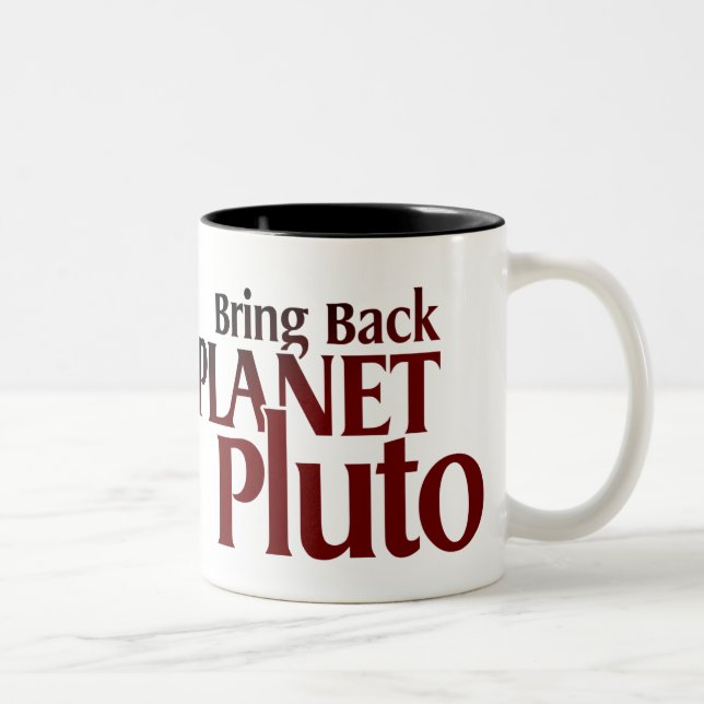 Bring Back Planet Pluto Mug (Right)