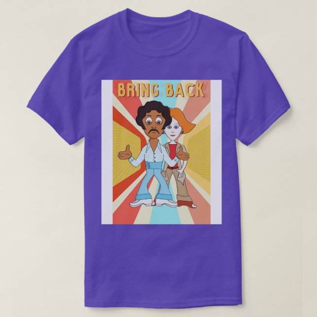 Bring Back T-Shirt (Design Front)