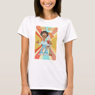 Bring Back T-Shirt