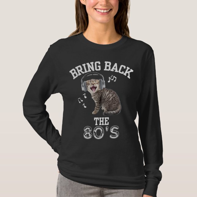 Bring Back the 80s Kitty Cat T-Shirt (Front)