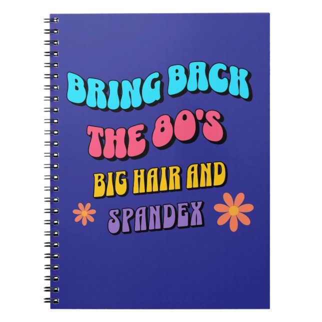 Bring Back the ’80s Notebook (Front)