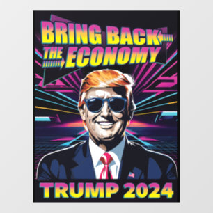 Bring Back the Economy - 80s Cool Trump 2024