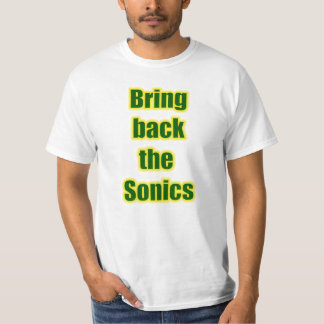 Bring Back the Sonics! T-Shirt