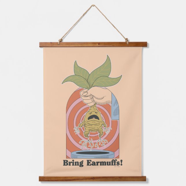 "Bring Earmuffs!" Screaming Mandrake Graphic Hanging Tapestry (Front)