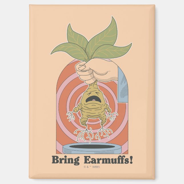 "Bring Earmuffs!" Screaming Mandrake Graphic Magnet (Front)