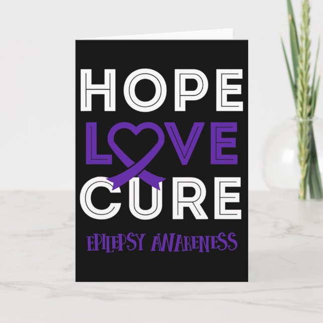 Bring Epilepsy Awareness To Bring Hope Love Cure  Card (Front)