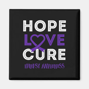 Bring Epilepsy Awareness  to bring HOPE LOVE CURE Magnet