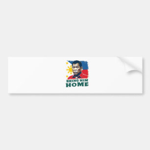 Bring Him Home Supporter Digong Duterte Bumper Sticker