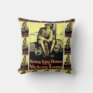 Bring him Home with the Victory Loan Cushion