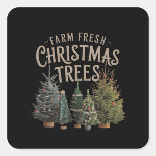 Bring Home Farm Fresh Christmas Trees Square Sticker