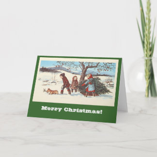 Bring Home the Christmas Tree Holiday Card