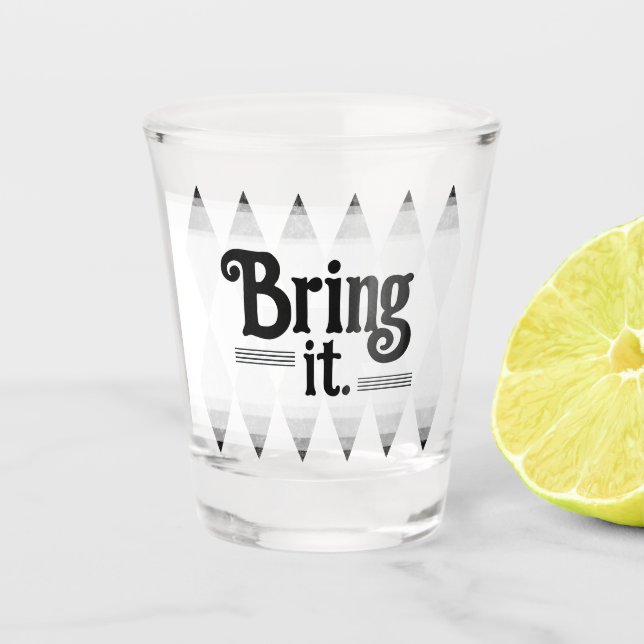 BRING IT bachelorette argyle diamond Shot Glass (Front)