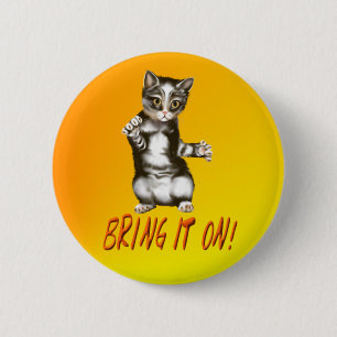 Bring It On! 6 Cm Round Badge
