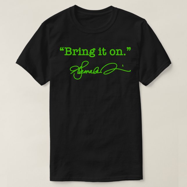 Bring it on Kamala brat green signature TShirt (Design Front)