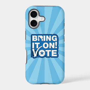 Bring it on! VOTE