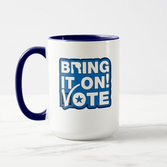 Bring it on! VOTE Mug (Left)