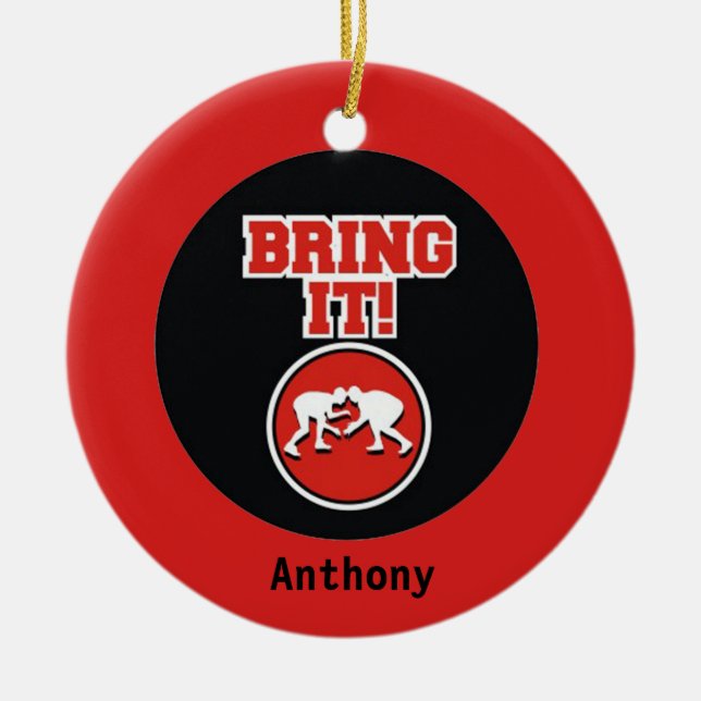 Bring IT! Wrestling Christmas Ornament (Front)