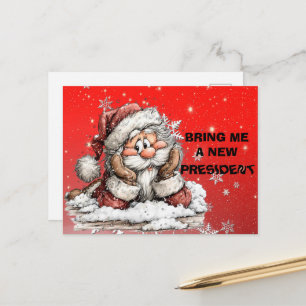 Bring Me A New President Santa Claus Holiday Postcard