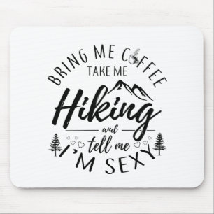 Bring me coffee mouse pad