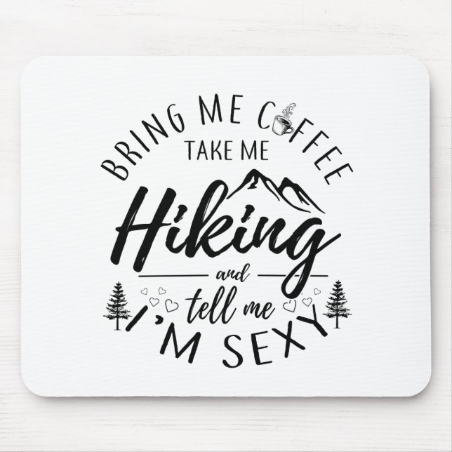 Bring me coffee mouse pad (Front)