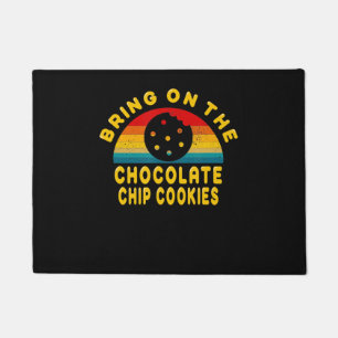 Bring on the Chocolate Chip Cookies Vintage Gift Doormat