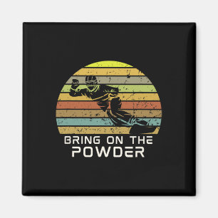 Bring On The Power Snowboarding Funny Snowboard 1 Magnet