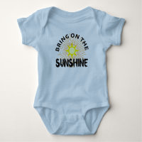 Bring On The Sunshine Design - Baby Jersey Bodysui