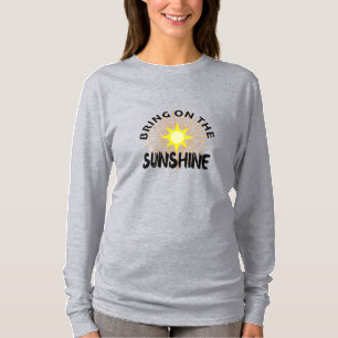 Bring On The Sunshine Design - Basic Long Sleeve T T-Shirt
