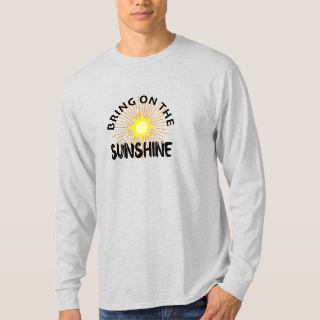 Bring On The Sunshine Design - Basic Long Sleeve T T-Shirt (Front)