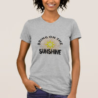Bring On The Sunshine Design - Women's Bella+Canva