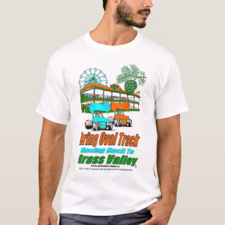 Bring Oval Track Racing Back to Grass Valley T-Shirt