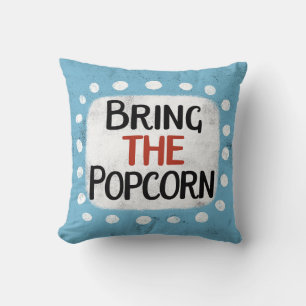 Bring The Popcorn Throw Pillow