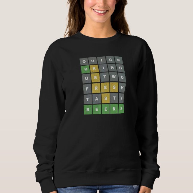 Bring Us Two Beers Word Game Sweatshirt (Front)