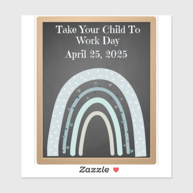  Bring Your Child to Work Day 2025 Boho Chalkboar  (Sheet)