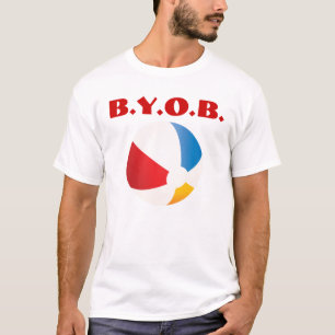 Bring Your Own Ball T-Shirt